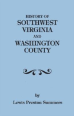 History of southwest Virginia, 1746-1786, Washington County, 1777-1870 cover image