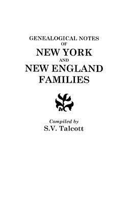 Genealogical notes of New York and New England families cover image