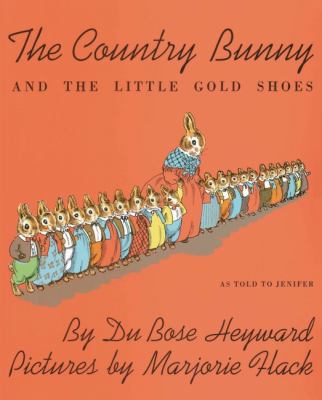 The country bunny and the little gold shoes, as told to Jenifer cover image