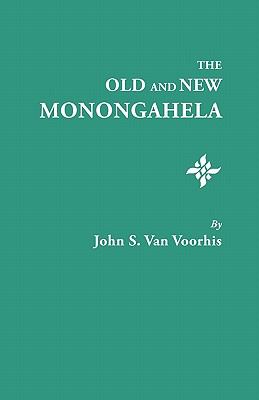 The old and new Monongahela cover image