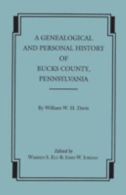 A genealogical and personal history of Bucks County, Pennsylvania cover image
