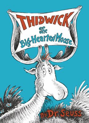Thidwick, the big-hearted moose cover image