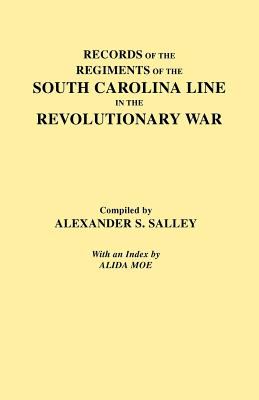 Records of the regiments of the South Carolina line in the Revolutionary War cover image