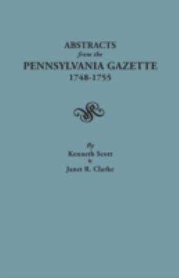 Abstracts from the Pennsylvania gazette, 1748-1755 cover image