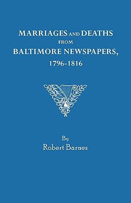 Marriages and deaths from Baltimore newspapers, 1796-1816 cover image