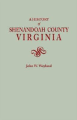 A history of Shenandoah County, Virginia cover image