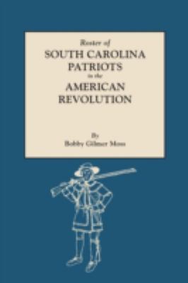 Roster of South Carolina patriots in the American Revolution cover image