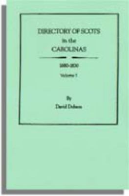 Directory of Scots in the Carolinas, 1680-1830 cover image