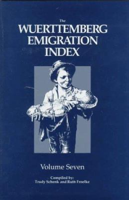 The Wuerttemberg emigration index cover image