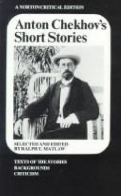 Anton Chekhov's short stories : texts of the stories, backgrounds, criticism cover image