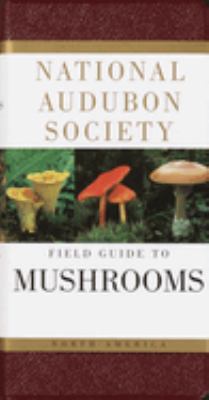 National Audubon Society field guide to North American mushrooms cover image
