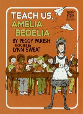 Teach us, Amelia Bedelia cover image