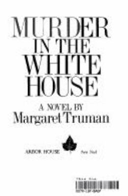Murder in the White House cover image