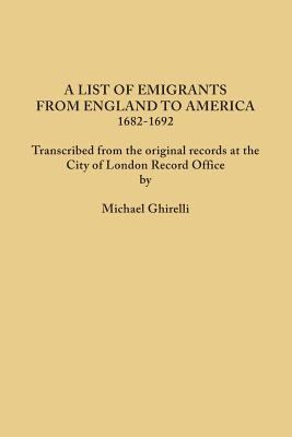 A list of emigrants from England to America, 1682-1692 \ cover image