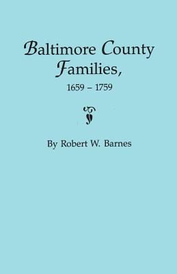 Baltimore County families, 1659-1759 cover image