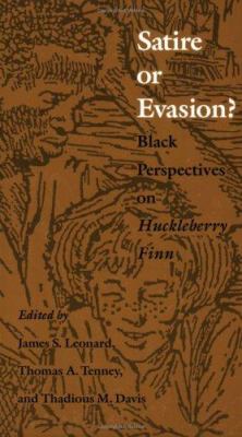 Satire or evasion? : Black perspectives on Huckleberry Finn cover image