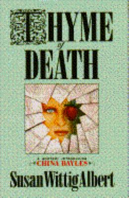 Thyme of death : a mystery introducing China Bayles cover image