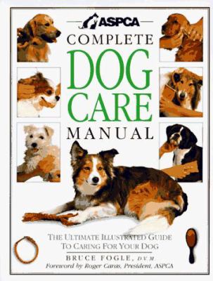 ASPCA complete dog care manual cover image