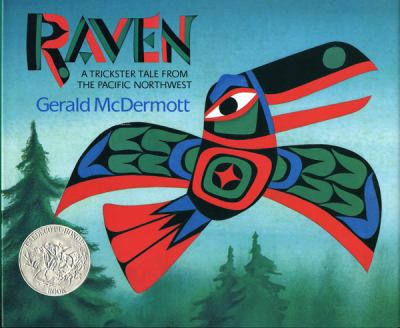 Raven : a trickster tale from the Pacific Northwest cover image