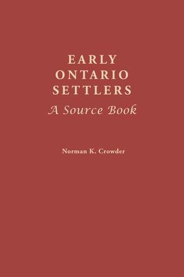Early Ontario settlers : a source book cover image