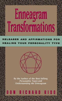 Enneagram transformations : releases and affirmations for healing your personality type cover image