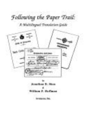 Following the paper trail : a multilingual translation guide cover image