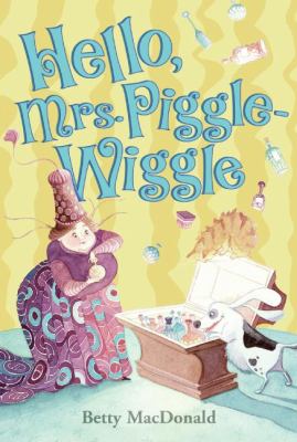 Hello, Mrs. Piggle-Wiggle cover image