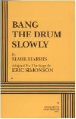 Bang the drum slowly cover image