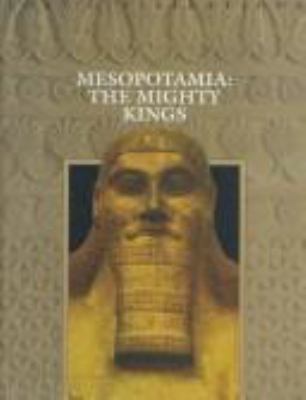 Mesopotamia : the mighty kings cover image