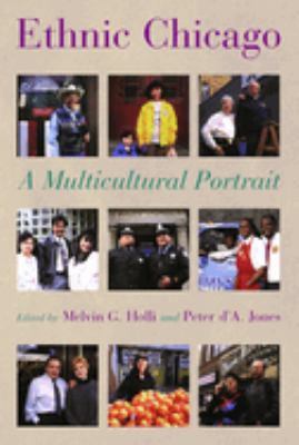 Ethnic Chicago : a multicultural portrait cover image