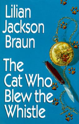 The cat who blew the whistle cover image