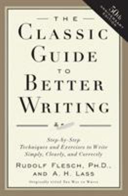 The classic guide to better writing cover image