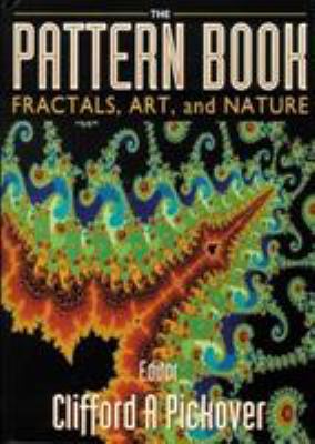 The pattern book : fractals, art, and nature cover image