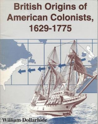 British origins of American colonists, 1629-1775 cover image