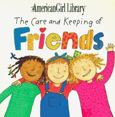The care and keeping of friends cover image