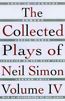 The collected plays of Neil Simon, volume IV cover image