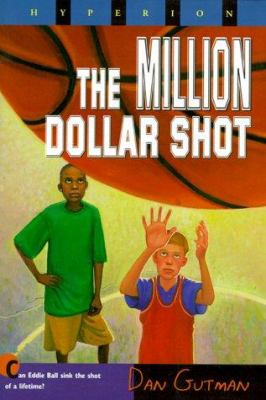 The million dollar shot cover image