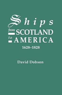 Ships from Scotland to America, 1628-1828 cover image