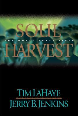 Soul harvest : the world takes sides cover image