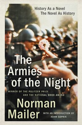 The armies of the night : history as a novel, the novel as history cover image