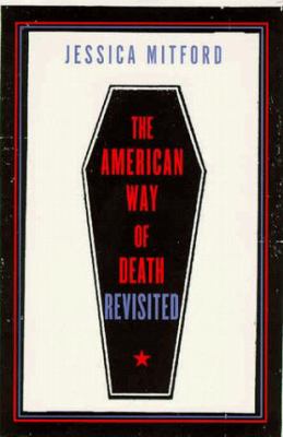 The American way of death revisited cover image
