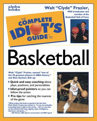 The complete idiot's guide to basketball cover image