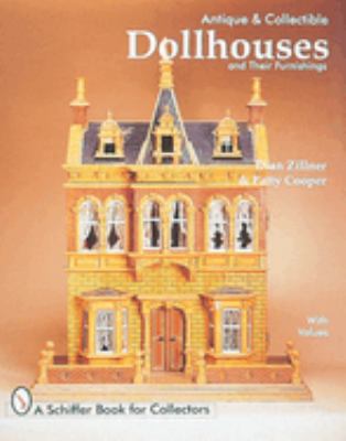 Antique & collectible dollhouses and their furnishings cover image