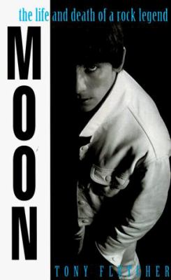 Moon : the life and death of a rock legend cover image
