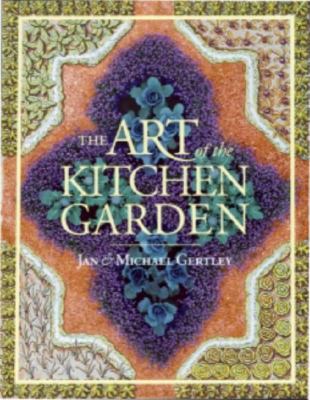 The art of the kitchen garden cover image