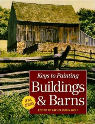 Keys to painting : buildings & barns cover image
