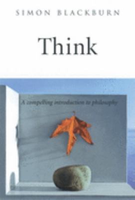 Think : a compelling introduction to philosophy cover image