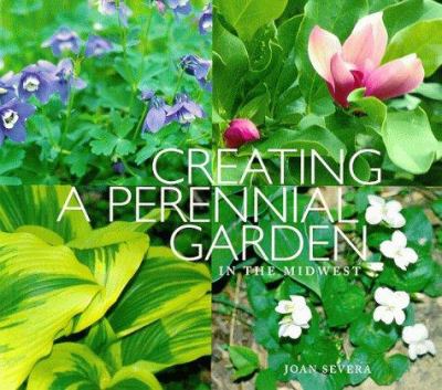 Creating a perennial garden in the Midwest cover image