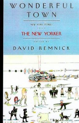 Wonderful town : New York stories from The New Yorker cover image