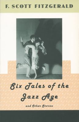 Six tales of the jazz age and other stories cover image